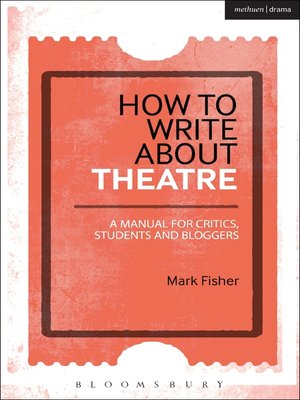 cover image of How to Write About Theatre